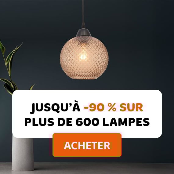 jusqu'à -90% sur plus de 600 lampes
