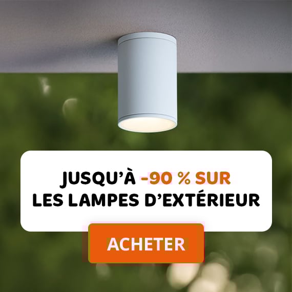 jusqu'à -90% sur les lampes d'extérieur