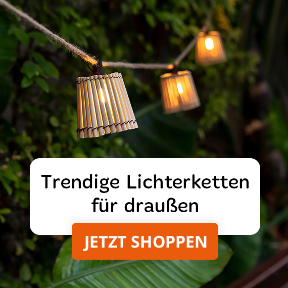 Trendige Lichterketten für draußen